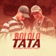 Bololo Tata Single