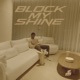 Block My Shine Single