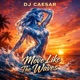 Move Like The Waves Single
