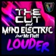 Louder feat Mr Fluff