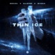 Thin Ice Single