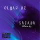 Olhar de Safada Single