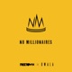 No Millionaires Single