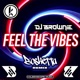 Feel The Vibes Bosketta Remix Single