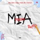 Mia Person Remix feat RomSent Single