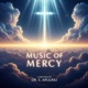 Music of Mercy Single