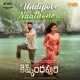 Undipove Naathone From Kishkindhapuri Single