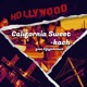 California Sweet feat Eflyjahmack Single
