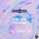 You Are Amazing feat Bumps INF Single