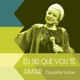 Eu Sei Que Vou Te Amar Ao Vivo Single