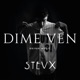 Dime Ven Single