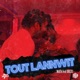 Tout Lannwit feat Mata Drexi Single