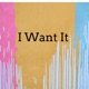 I Want It Single