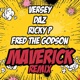 Maverick feat DAZ RickyP Fred the Godson Remix Remix Single