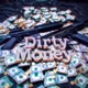 Dirty Money feat Alvaro chanda Jcam Sislak Single
