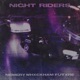 Night Riders Single