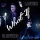 What If Dirty Mix Single