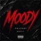 MOODY feat BeWill Single