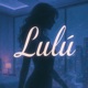 Lulu Single