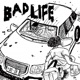Bad Life Single