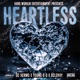 Heartless feat Young D O DCLovay Single