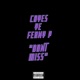 Dont Miss feat YE Ferny P Single