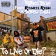To Live Or Die feat Richie Rich Dopey Cash Single