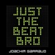 Just The Beat Bro EP