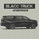 Blacc Truck Single
