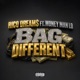 Bag Different feat MONEY MAN LO Single