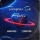 Tiempos de Antes feat Maniako Single