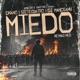 Miedo Reimagined feat Sietecuatro DJ Mahogany Single