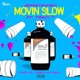 Movin Slow feat Tracy T Single
