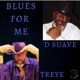 Blues For Me Single