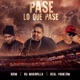 Pase Lo Que Pase feat Akim Rd Maravilla Single