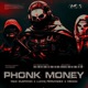 Phonk Money Single