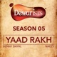 Yaad Rakh feat Dub Sharma Rajendra Acharya The Dewarists Season 5 Single