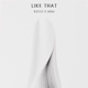 Like That feat Sekai Single