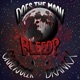 Does the Moon Bleed feat Drankx Single
