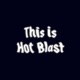 This Is Hot Blast Single