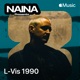 NAINA Presents L Vis 1990 Vol 21 DJ Mix