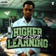 Higher Learning Single