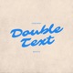 Double Text Remix Single