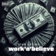 Work n believe Single