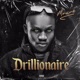 Drillionaire
