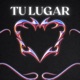Tu Lugar feat KINGMV Single