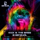 Kick the Bass Single