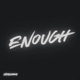 Enough Single