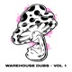 Warehouse Dubs Vol 1 Single