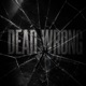 Dead Wrong Single